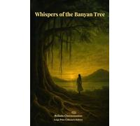 Whispers of the Banyan Tree: A Mystery Rooted in Folklore, Buried Secrets, and a Murderous Island Memory