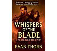 Whispers of the Blade: 11