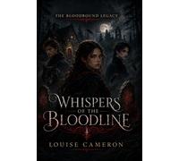 Whispers of the Bloodline