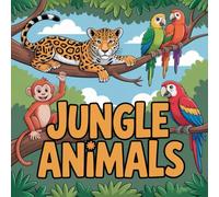 Whispers of the Canopy: 100 Jungle Animal Pages: A calming collection of leopards, parrots, and hidden rainforest wonders.