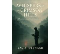 WHISPERS OF THE CRIMSON HILLS: Where mist conceals more than the enemy