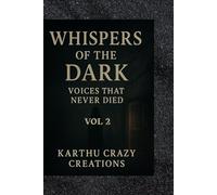 Whispers of the Dark: Volume 2: Voices That Never Died