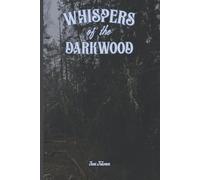 Whispers of the Darkwood Dark Forest Journal for Writing, Dreams, Plans & Ideas Mystical Woodland Notebook: For Adults and Seniors