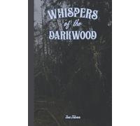 Whispers of the Darkwood Dark Forest Journal for Writing, Dreams, Plans & Ideas Mystical Woodland Notebook: For Adults and Seniors