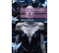 Whispers of the Dead Girls: A Novel