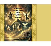 Whispers of the Gods: Tarot Through the Eyes of Olympus