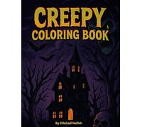 Whispers of the Haunted: A Creepy Coloring Adventure