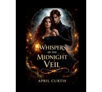 Whispers of the Midnight Veil