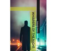 Whispers of the Night