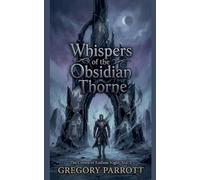 Whispers of the Obsidian Thorne: 2