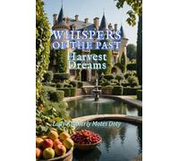 Whispers of the Past