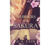 WHISPERS OF THE SAKURA