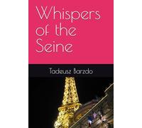 Whispers of the Seine