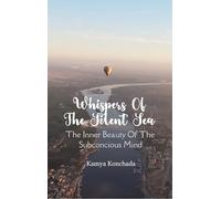 Whispers Of The Silent Sea (Edition1st)