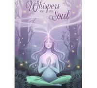 Whispers of the Soul: This isn't just a book !