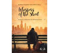 Whispers of the Streets: Poems from the Unseen: 1