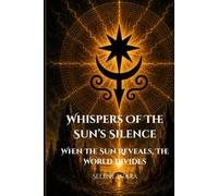Whispers of the Sun's Silence: When the Sun Reveals, the World Divides