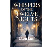 Whispers of the Twelve Nights