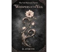 Whispers of The Veil: 1