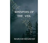 Whispers Of The Veil