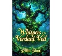 Whispers of the Verdant Veil