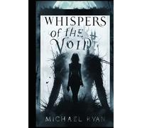 Whispers Of The Void