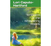 Whispers of the Whispering Woods