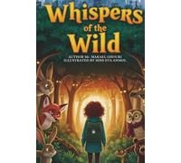 Whispers of the Wild
