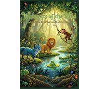 Whispers of the Wild: Adventures from the Heart of the Jungle