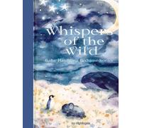 Whispers of the Wild: Animals & Nature