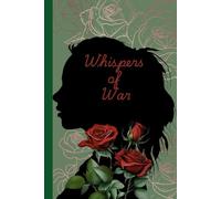 Whispers of War