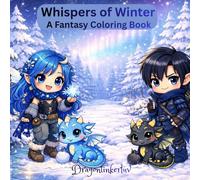 Whispers of Winter: A Fantasy Coloring Book