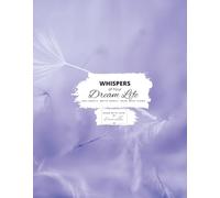 Whispers of your Dream Life: Feel deeply. Write freely. Trust what flows