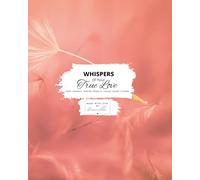 Whispers of Your True Love. Feel deeply. Write freely. Trust what flows