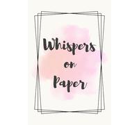 Whispers On Paper: A Minimalist Journal for Quiet Reflections