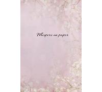 Whispers on papers: A Journal Notebook for Writing, Reflection, and Self-Discovery