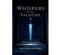 Whispers on the Palatine: 2