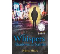 Whispers, Shadows, and Saints