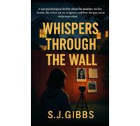 Whispers Through the Wall