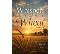 Whispers Through the Wheat