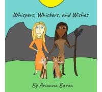 Whispers, Whiskers, and Wishes