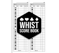 Whist Score Book: Score Pad for Classic Whist Card Game - 100+ Games