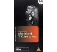 Whistle and I'll Come to You