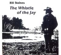 Whistle of the Jay (CD) Bill Staines