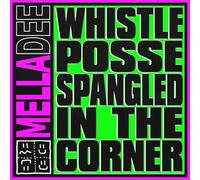 whistle posse spangled in the corner
