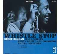 Whistle Stop (The Rudy Van Gelder Edition)