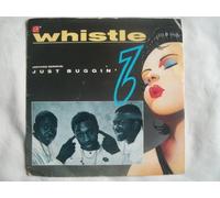 Whistle - WHISTLE (Nothing Serious) Just Buggin' 7" 45