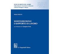 Whistleblowing e rapporto di lavoro