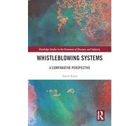 Whistleblowing Systems: A Comparative Perspective
