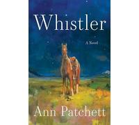 Whistler: A Novel